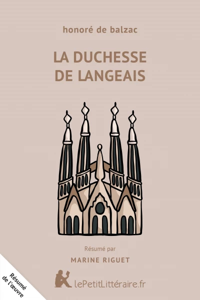 Résumé du livre :  La Duchesse de Langeais